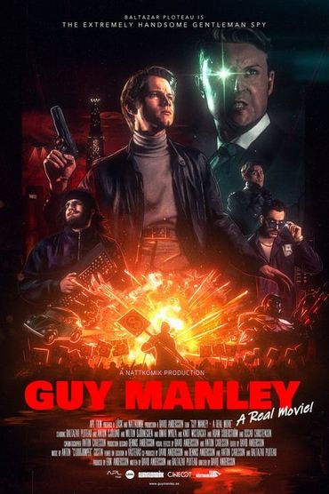 Guy Manley - A Real Movie